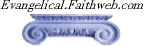 Evangelical.Faithweb.com